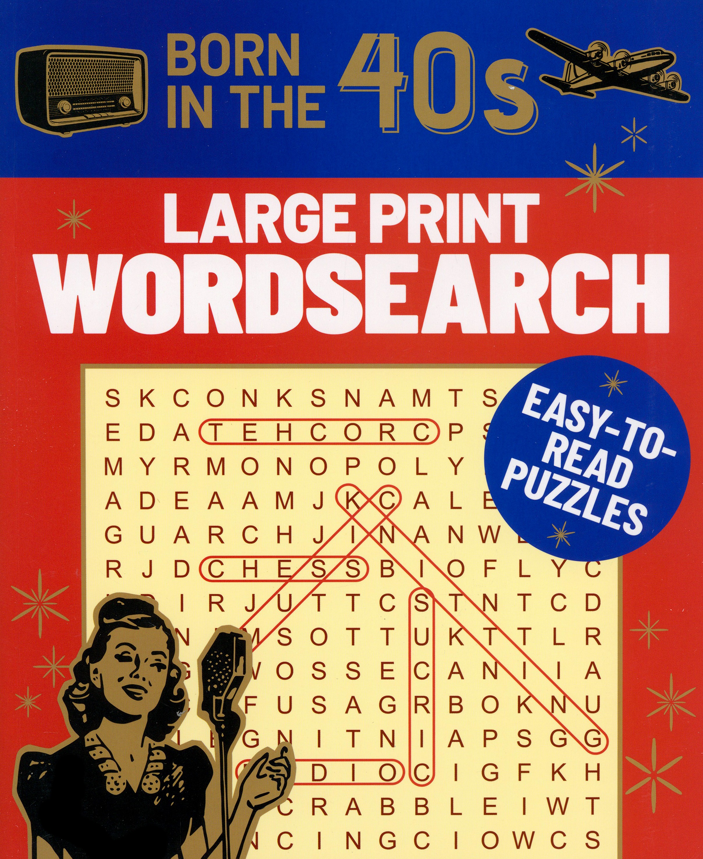 

Born in the 40s Large Print Wordsearch Easy-to-Read Puzzles