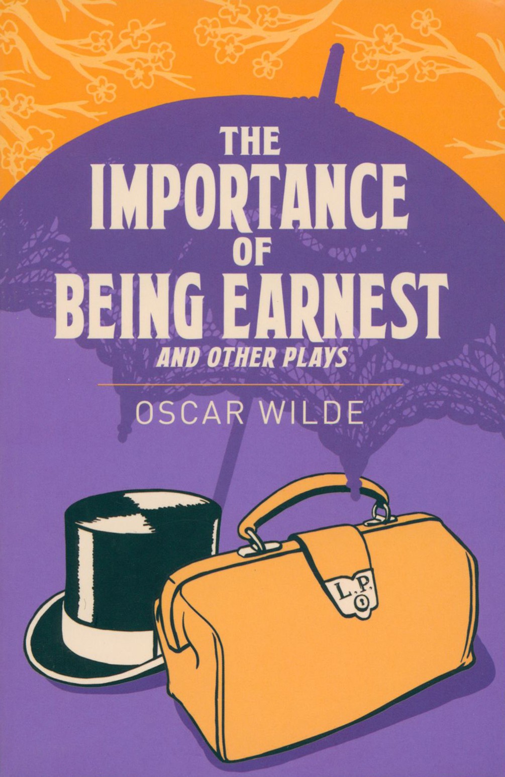 

The Importance of Being Earnest and Other Plays