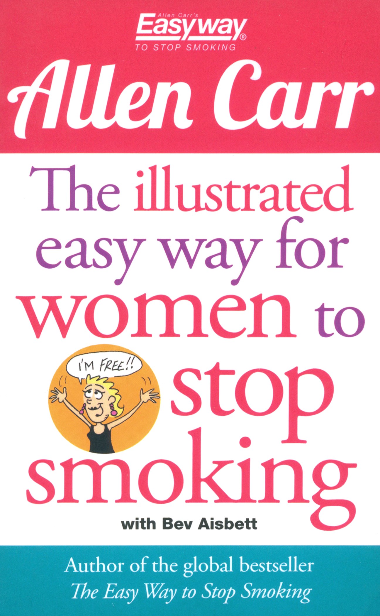 

The Illustrated Easy Way for Women to Stop Smoking