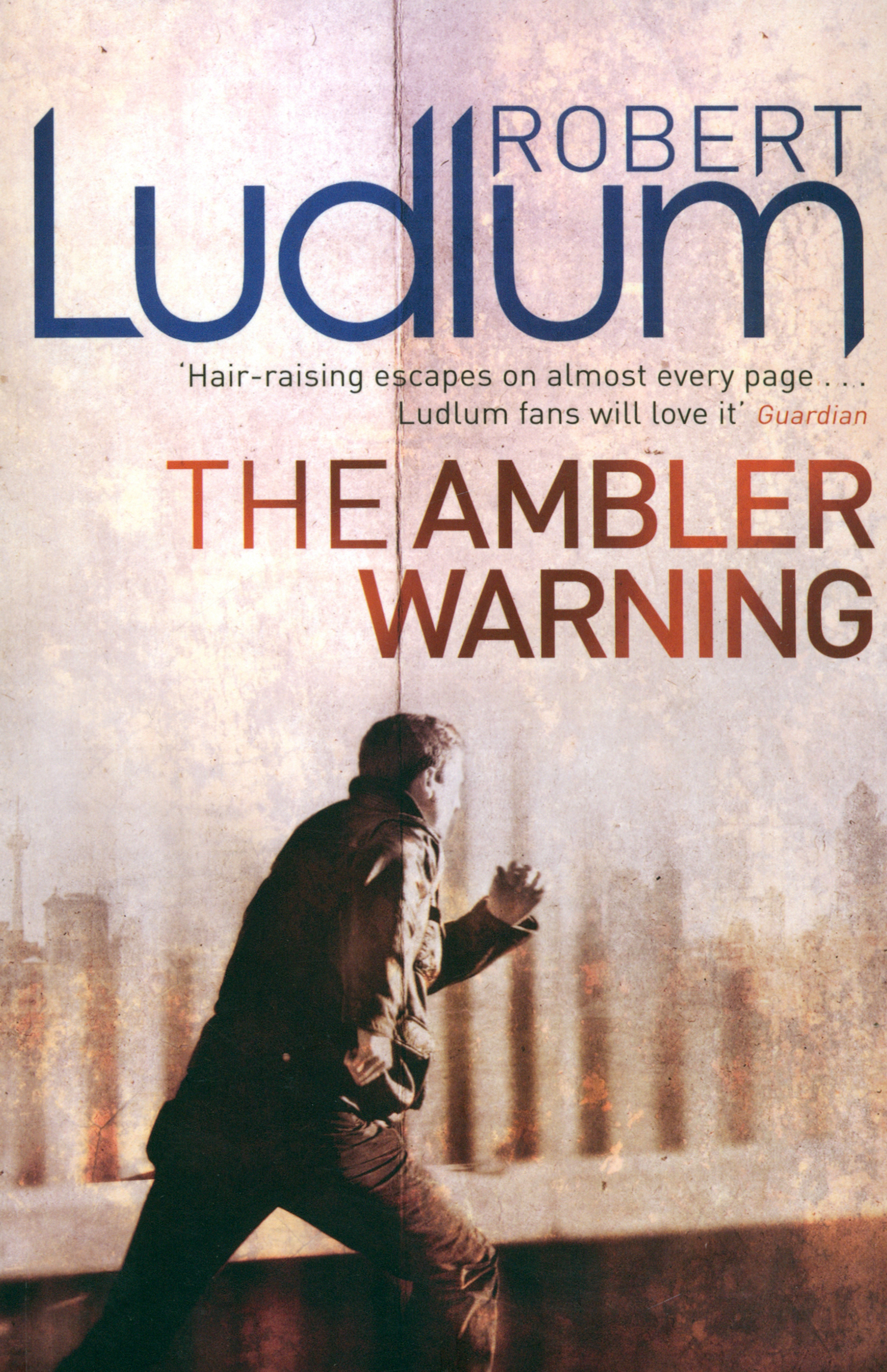 

The Ambler Warning