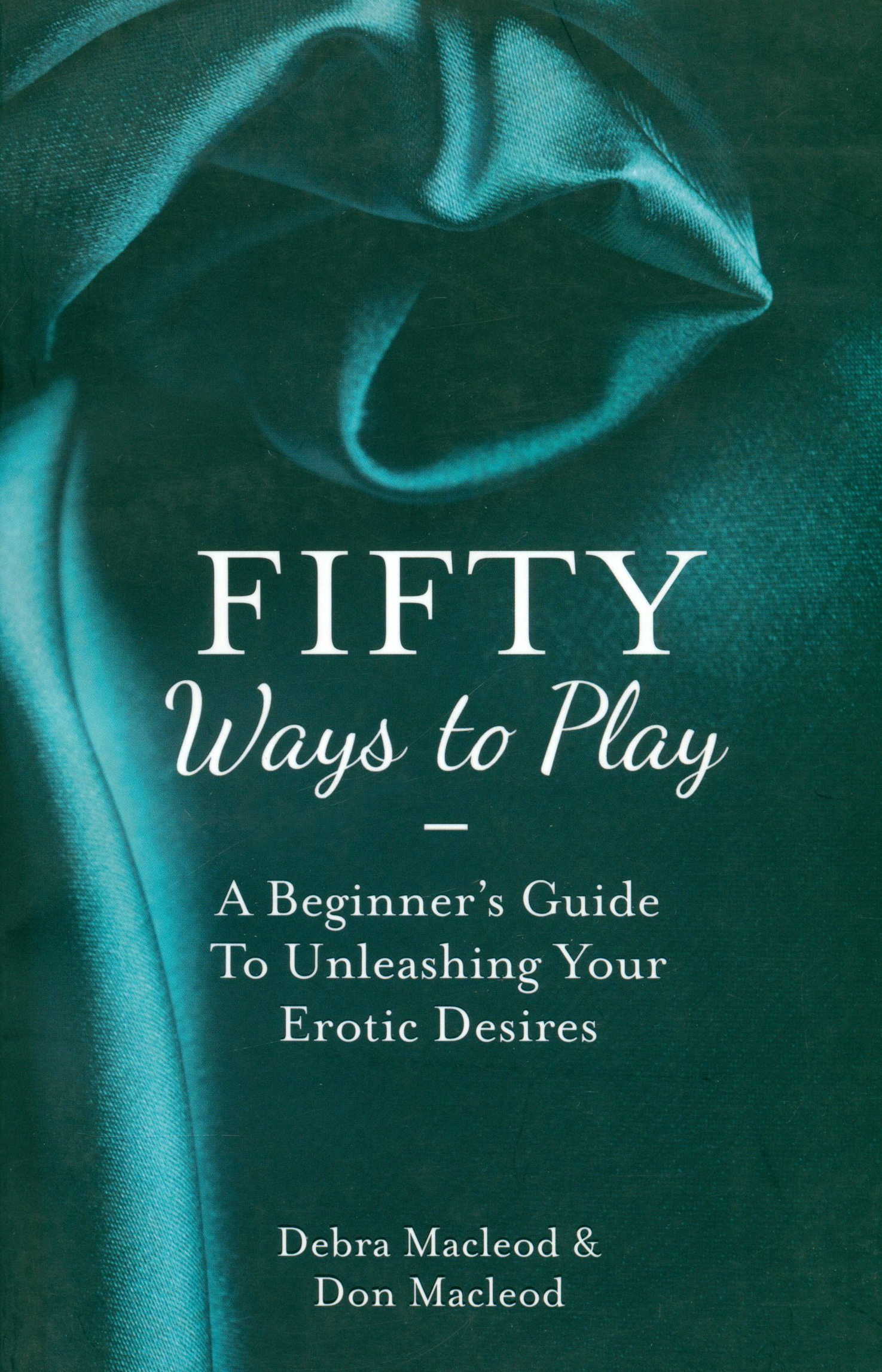 

Fifty Ways to Play