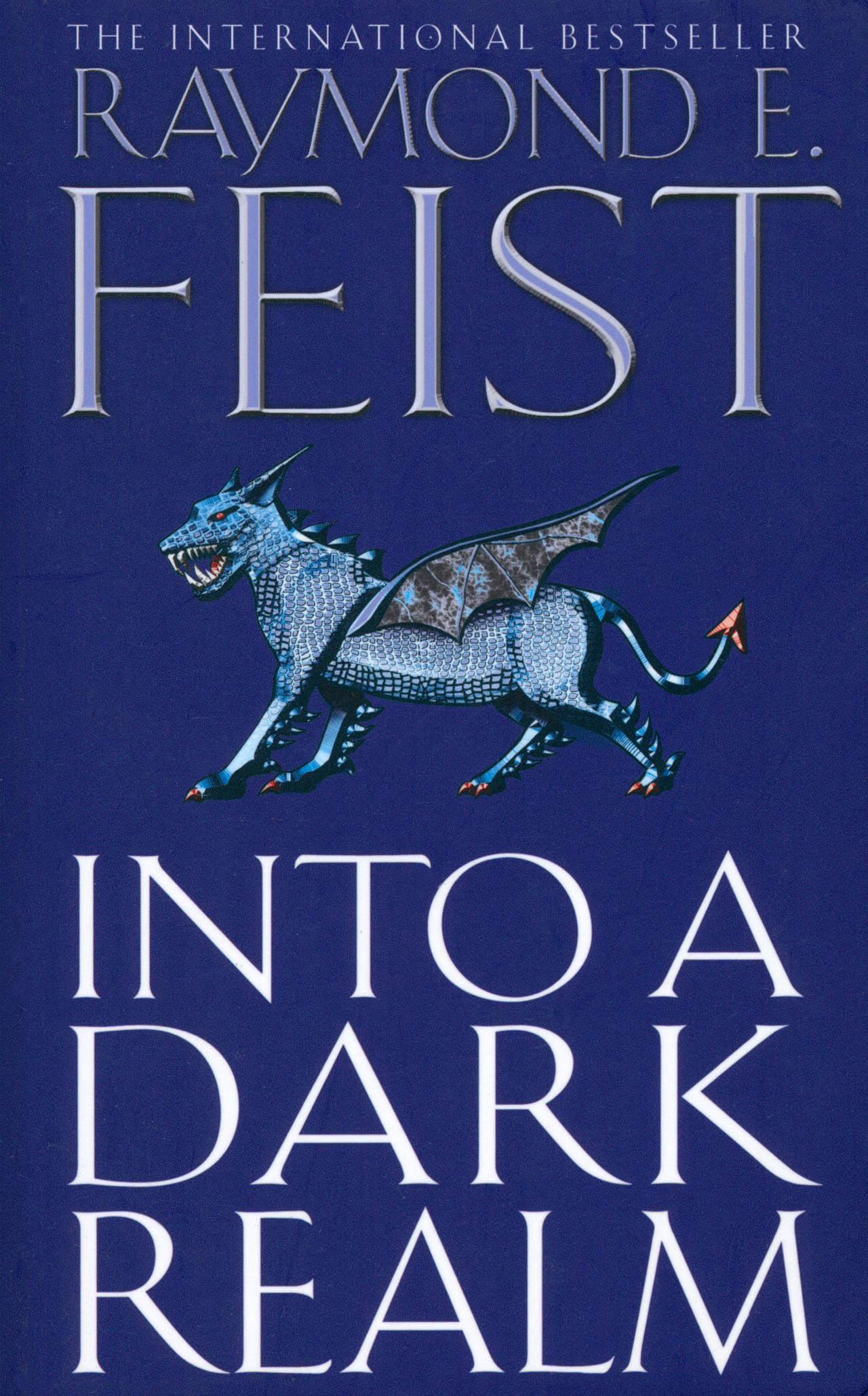 

Into a Dark Realm. The Darkwar. Book 2