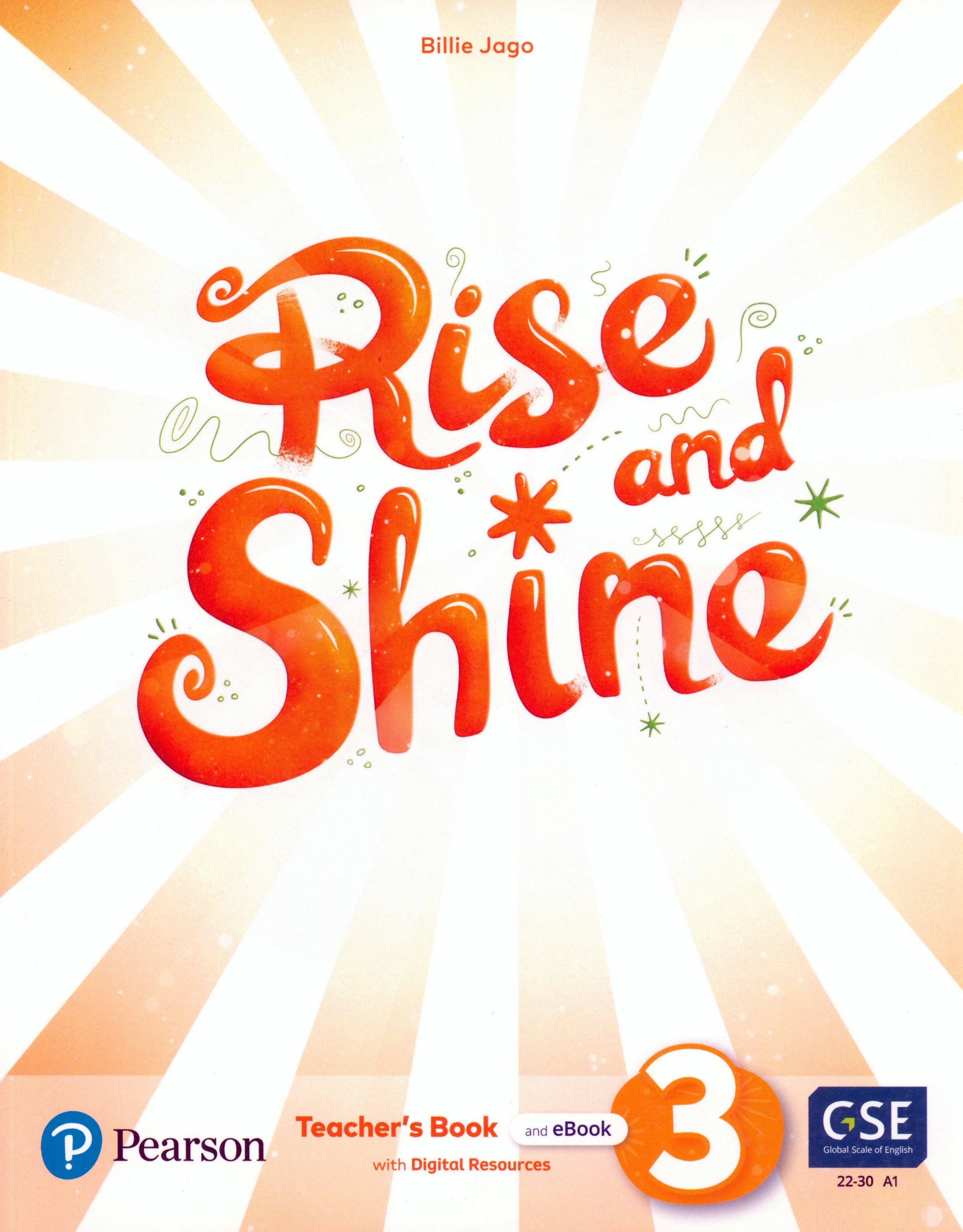 

Rise and Shine Level 3 Teacher's Book with Pupil's eBook and Digital Resources