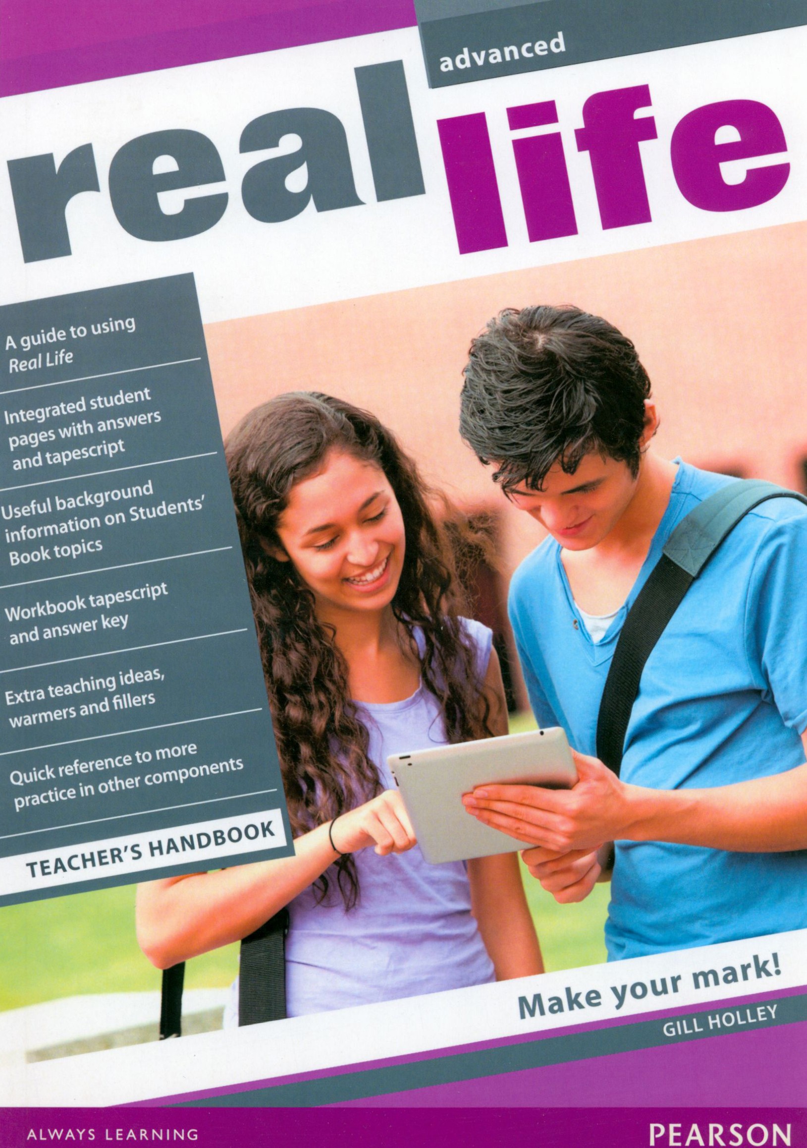 

Real Life Advanced Teacher's Handbook