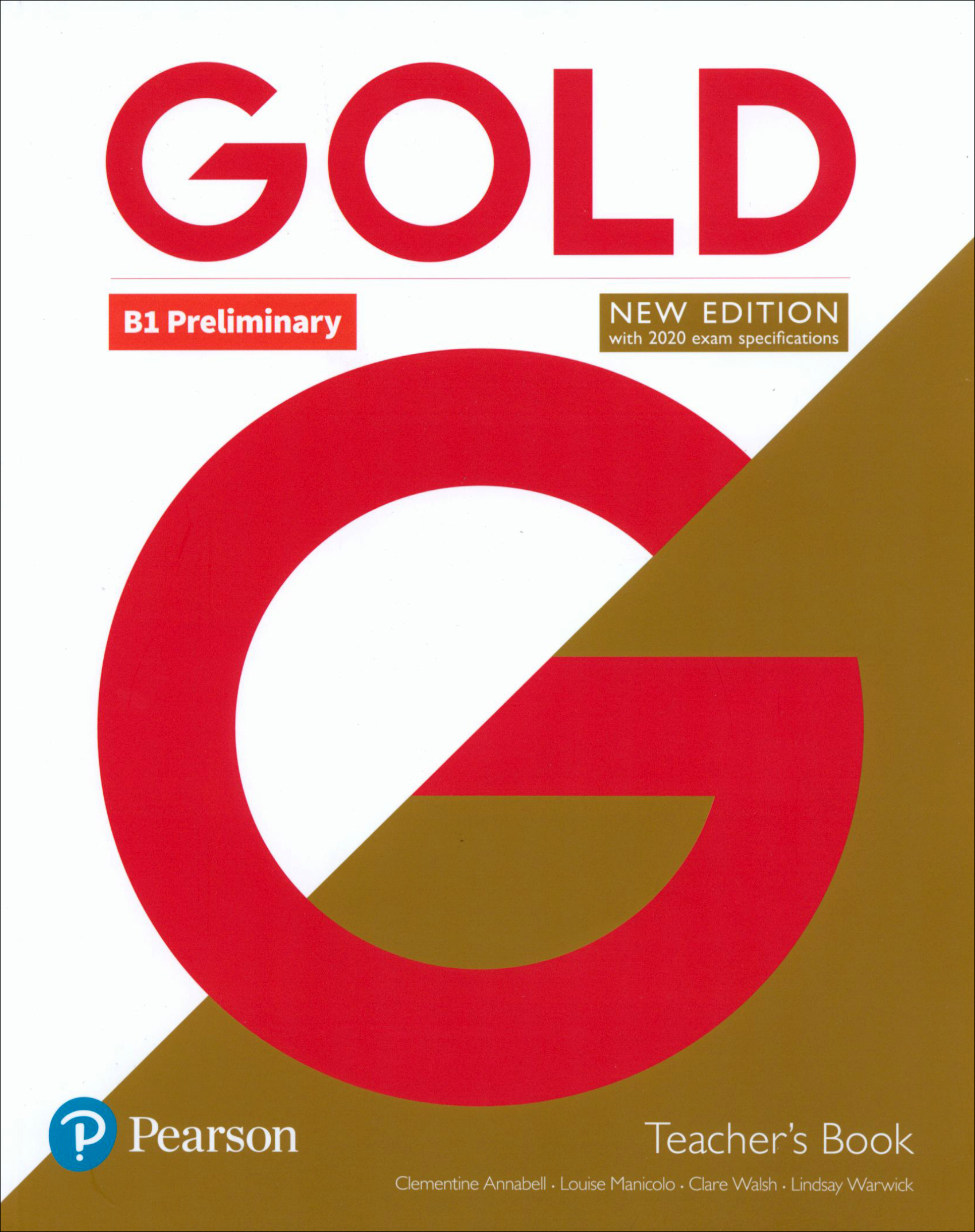 

Gold New Edition Preliminary Teacher's Book +DVD