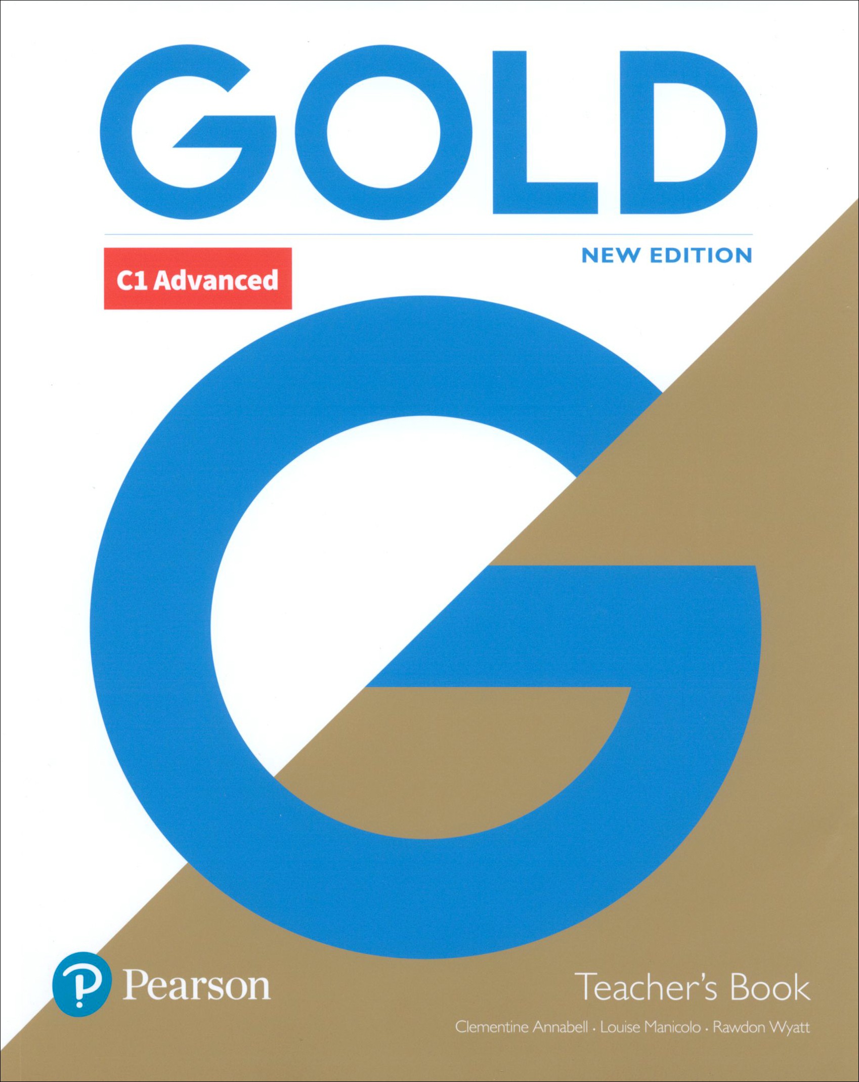 

Gold New Edition Advanced Teacher's Book +DVD