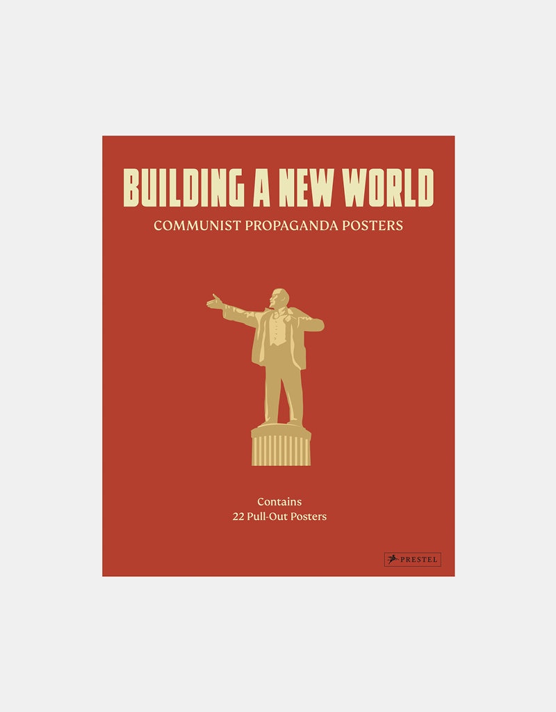 фото Книга prestel: building a new world. communist propaganda posters. 22 pull out posters