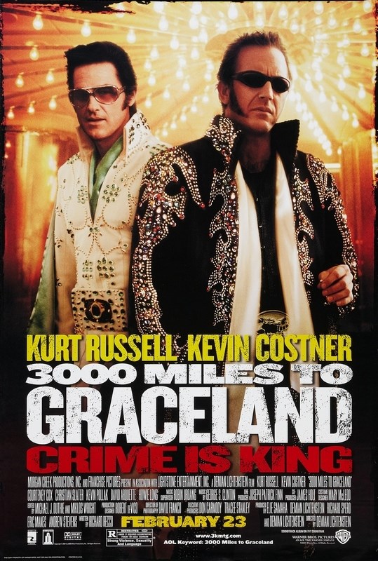 

Постер к фильму "3000 миль до Грейслэнда" (3000 Miles to Graceland) A3