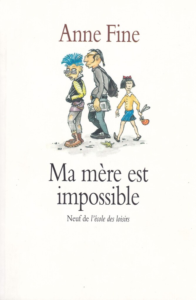 

Ma mere est impossible