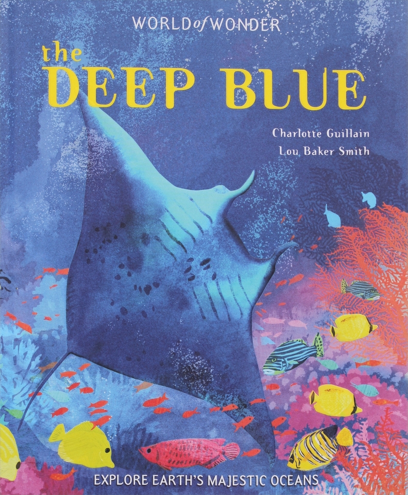 

The Deep Blue: Oceans