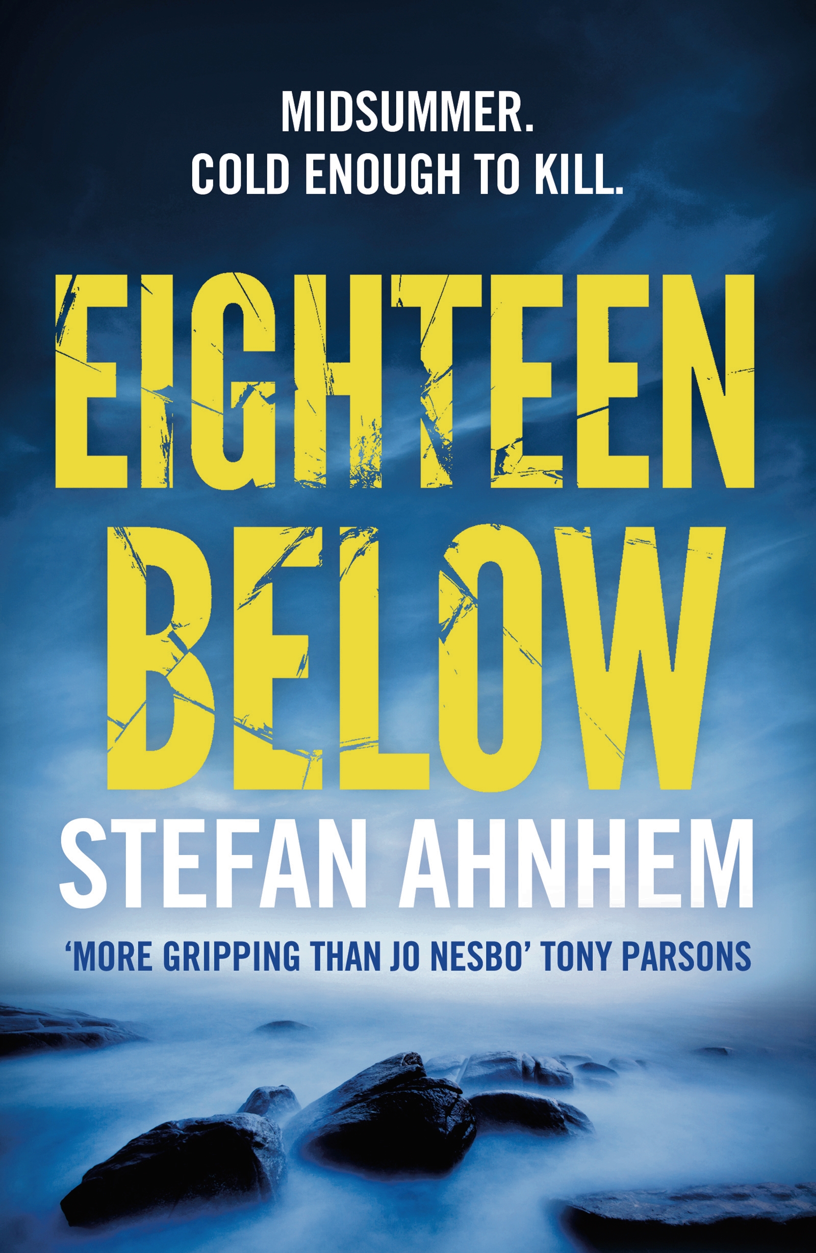 

Eighteen Below