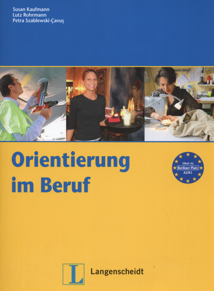 

Книга Orientierung im Beruf A2/B1