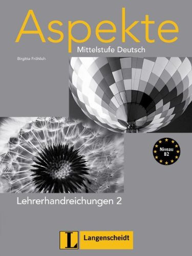 

Книга Aspekte: 2 - B2 Lehrerhandreichungen