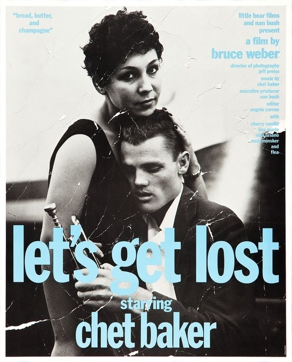 

Постер к фильму "Давайте потеряемся" (Let's Get Lost) A4