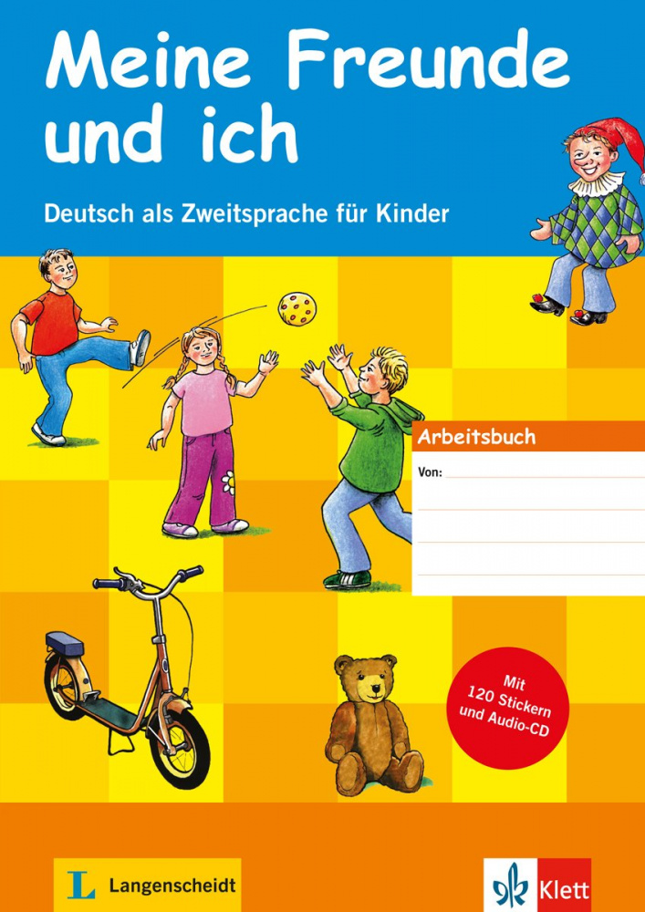 фото Книга meine freunde und ich - arbeitsbuch mit stickern + audio-cd langenscheidt