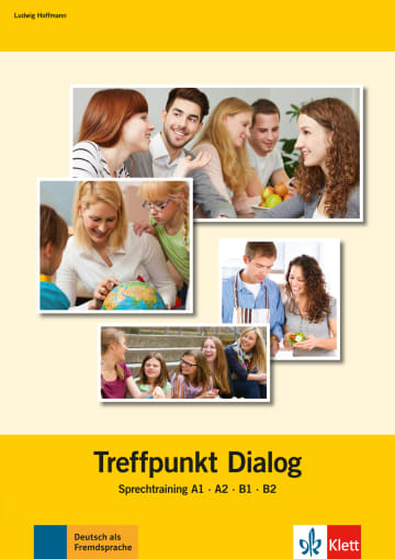 

Berliner Platz NEU Treffpunkt Dialog - Sprechtraining A1, A2, B1, B2