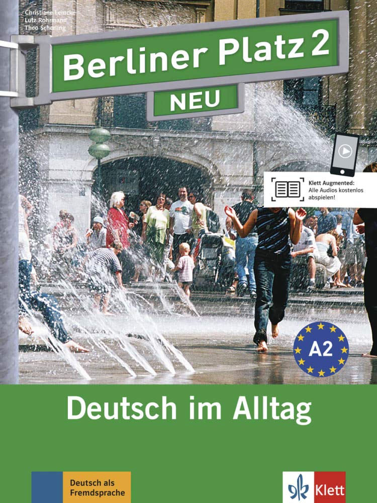 

Berliner Platz NEU 2 Lehr- und Arbeitsbuch mit 2 Audio-CDs zum Arbeitsbuchteil