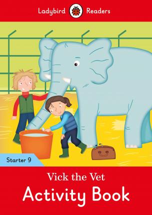 

Книга Ladybird: Vick the Vet Activity Book - Ladybird Readers Starter Level 9