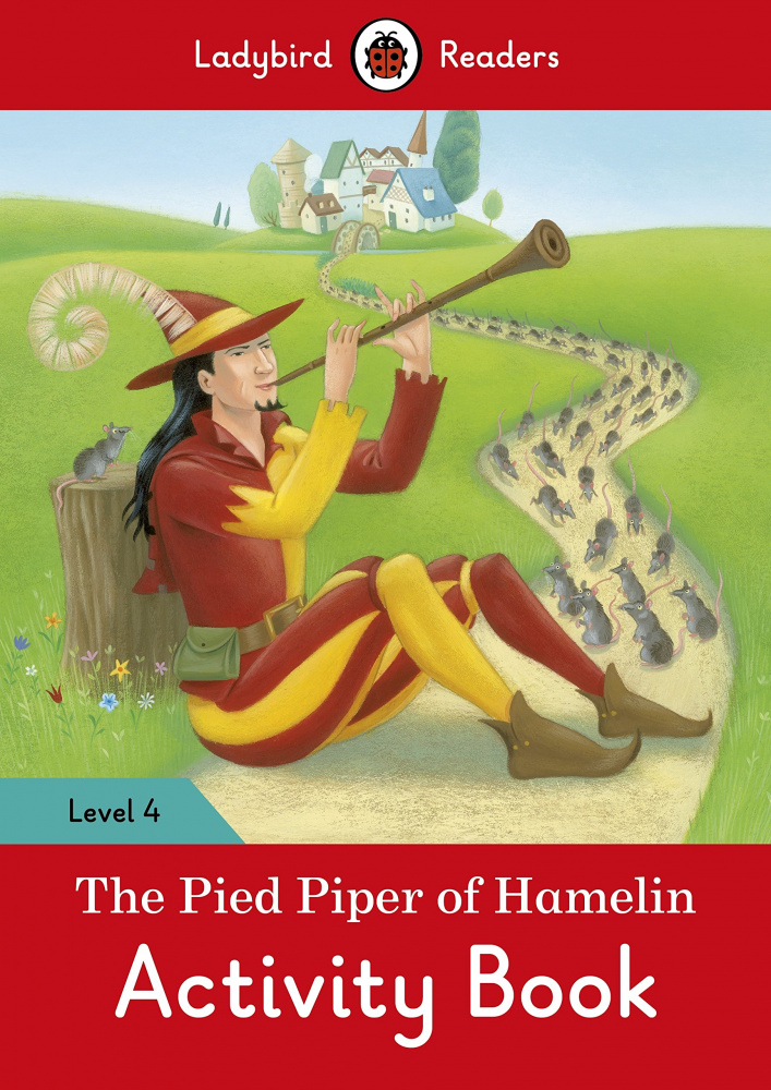 

Книга Ladybird: The Pied Piper Activity Book