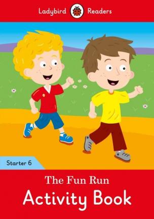 фото Книга ladybird: the fun run activity book readers starter level 6