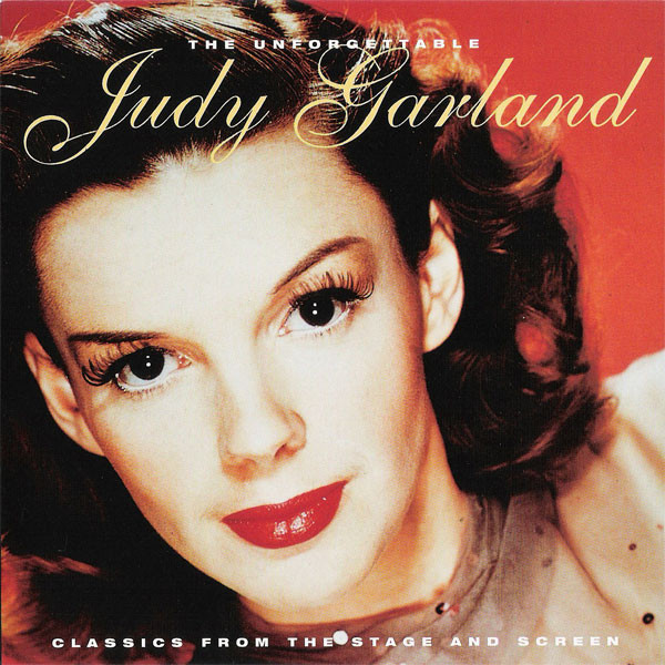 

Judy Garland ‎– The Unforgettable Judy Garland (1 CD)