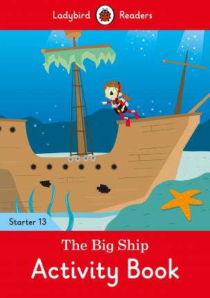 фото Книга ladybird: the big ship activity book readers starter level 13