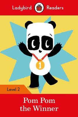 

Ladybird: Pom Pom the Winner Readers Level 2