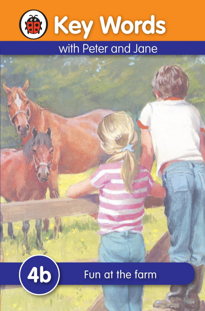 

Ladybird: Peter and Jane 4b: Fun at the Farm (HB)