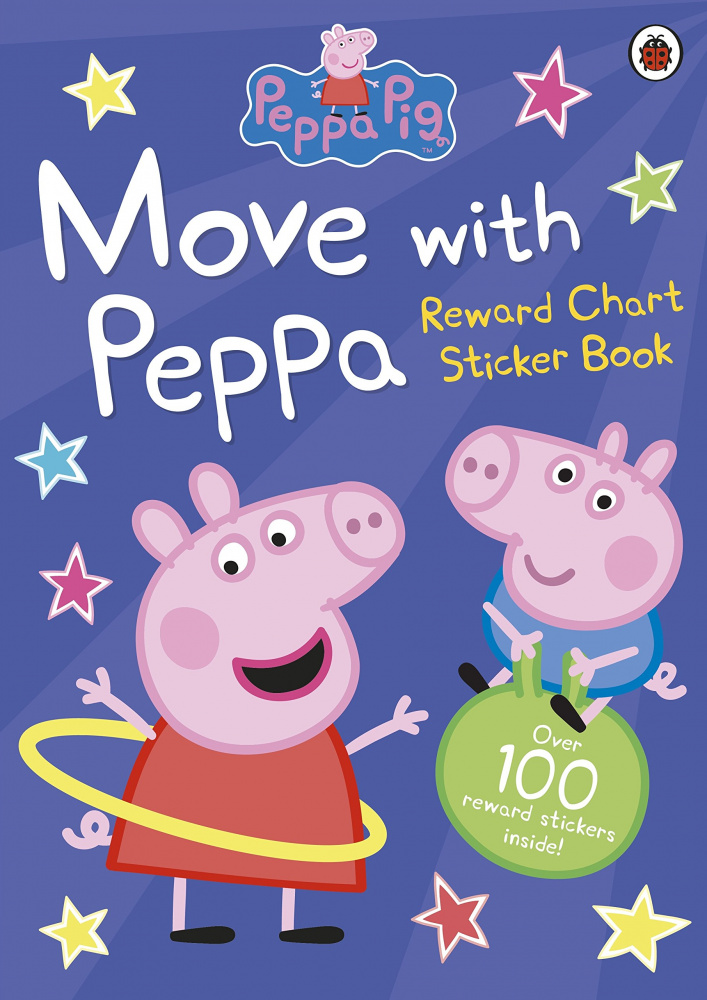 

Книга Ladybird: Peppa Pig: Move with Peppa! (Reward chart sticker book)