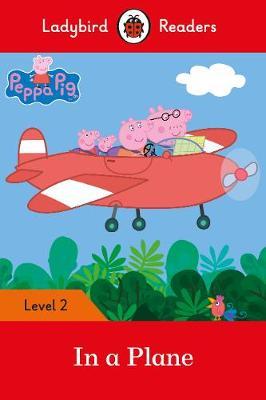 

Ladybird: Peppa Pig: In a Plane (PB) +downloadable audio