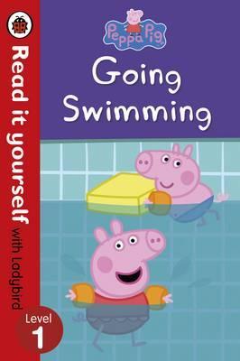

Ladybird: Peppa Pig: Going Swimming - Read It Yourself with Ladybird Level 1