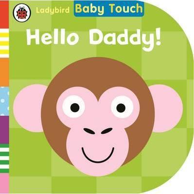 

Книга Ladybird: Hello, Daddy! (board book)