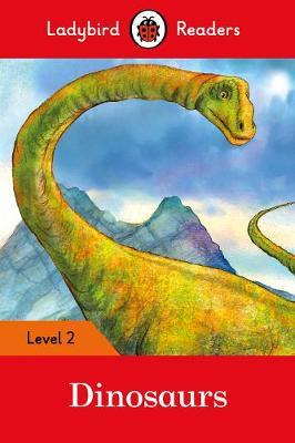 

Книга Ladybird: Dinosaurs (PB) +downloadable audio