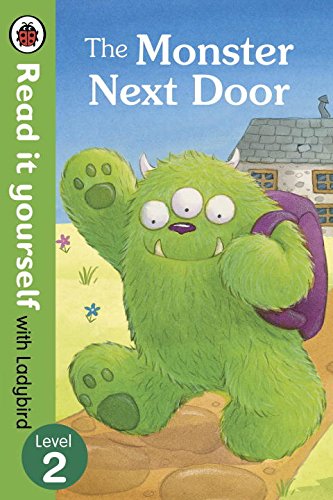 

Ladybird Read It Yourself Level 2: Monster Next Door