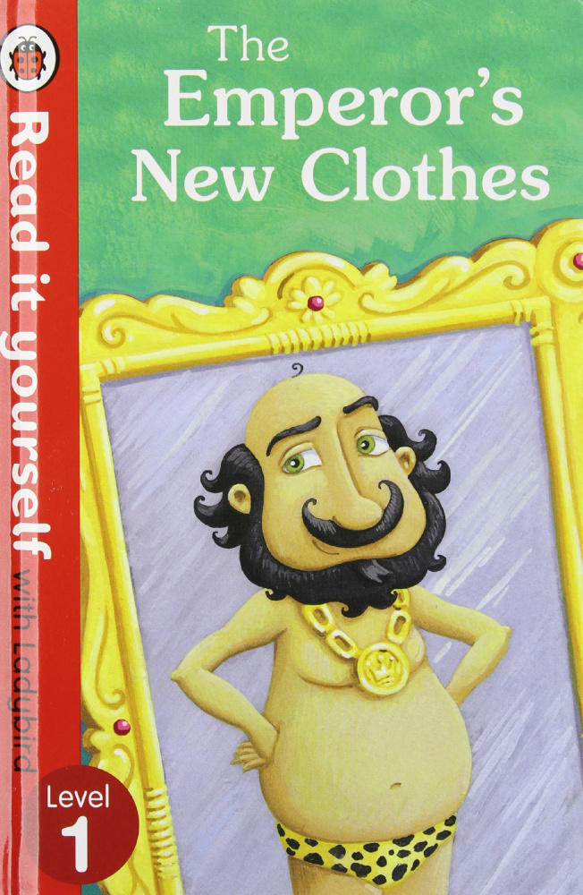 

Книга Ladybird Read It Yourself Level 1: The Emperor's New Clothes