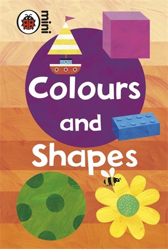 

Книга Ladybird Mini: Colours And Shapes