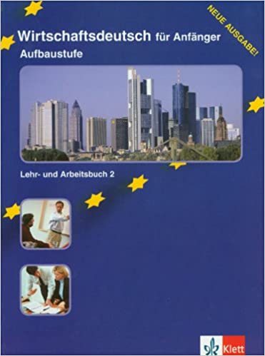 фото Книга wirschaftsdeutsch für anfänger - aufbaustufe lehr-arbeitsbuch klett