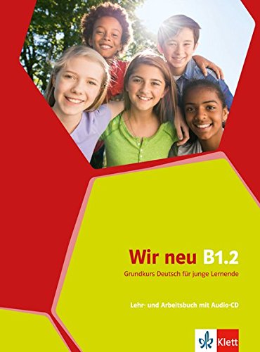 

Wir neu B1.2 Lehr- und Arbeitsbuch mit Audio-CD