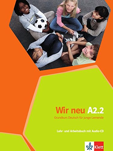 

Wir neu A2.2 Lehr- und Arbeitsbuch mit Audio-CD