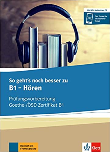 

So geht's noch besser zu B1 - Horen - Buch und MP3-Audio-Daten-CD