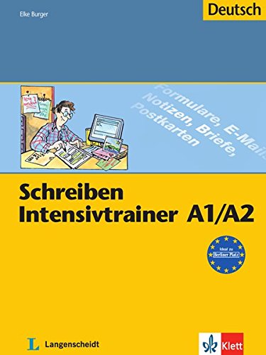 

Schreiben Intensivtrainer A1/A2