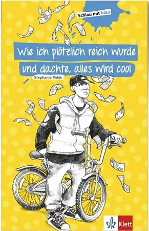 

Книга Schlau mit blau: Wie ich plötzlich reich wurde und dachte, alles wird cool