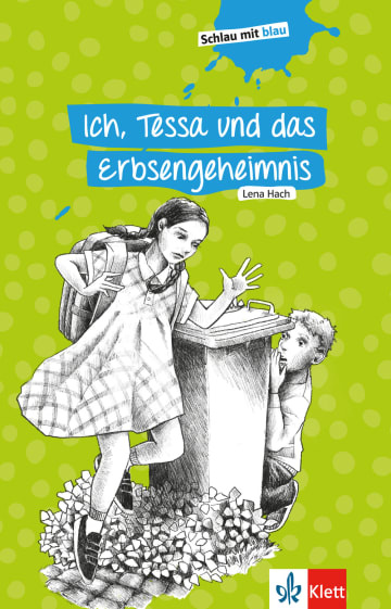 

Schlau mit blau: Ich, Tessa und das Erbsengeheimnis