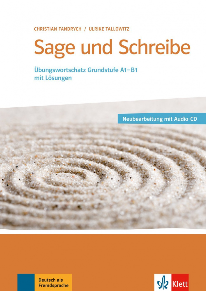 

Sage und Schreibe - Neubearbeitung - Buch + 2 Audio-CDs