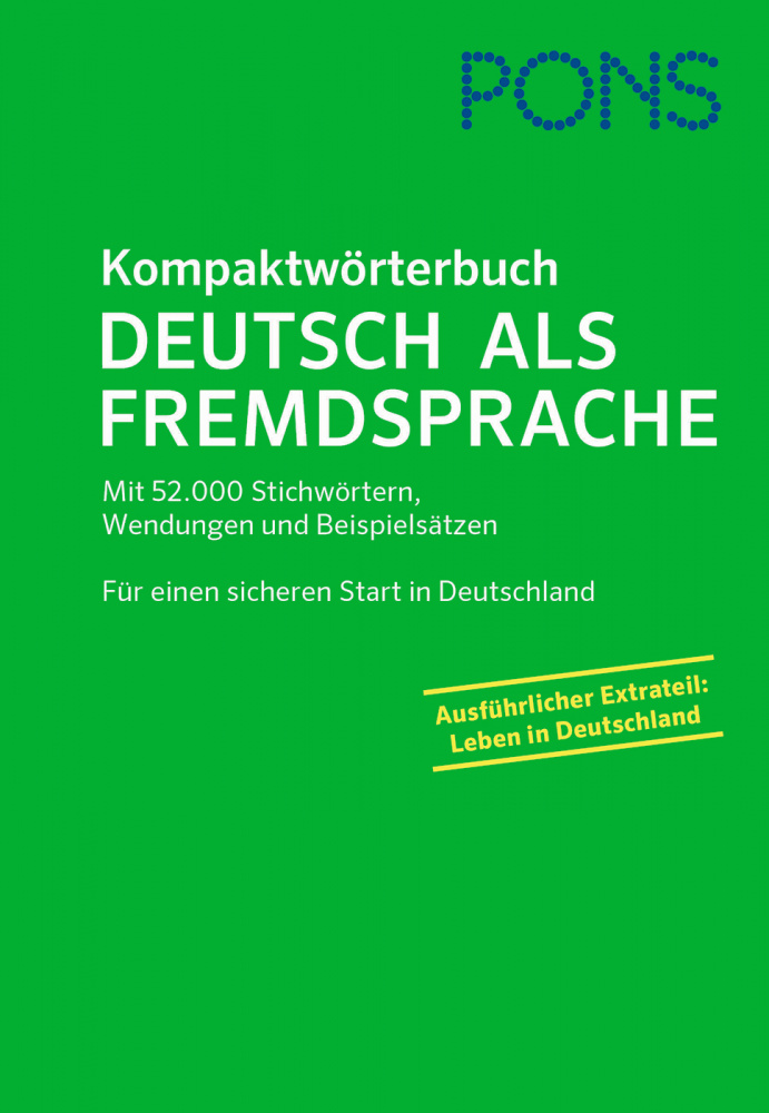 

Книга PONS Kompaktworterbuch Deutsch als Fremdsprache