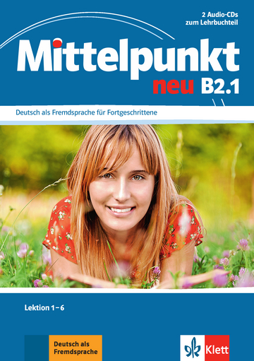 

Mittelpunkt neu B2.1 Audio-CDs (2) zum Lehrbuch, Lektion 1-6