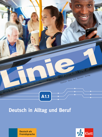 

Linie 1 A1.1 Kurs- und Ubungsbuch mit DVD-ROM