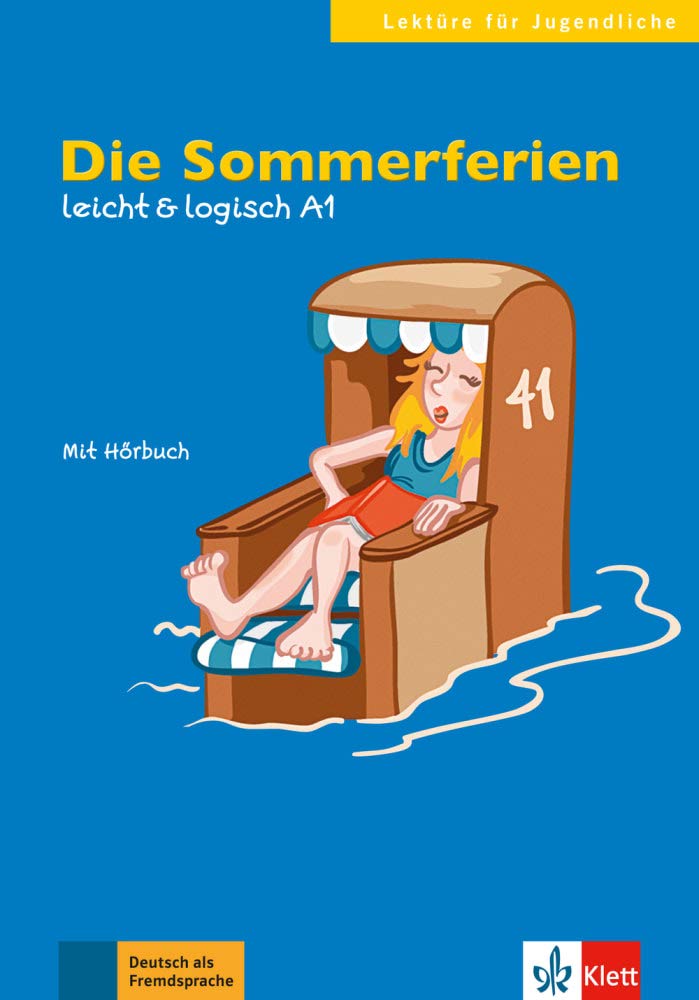 

Leicht & Logisch A1: Die Sommerferien mit Audio-CD