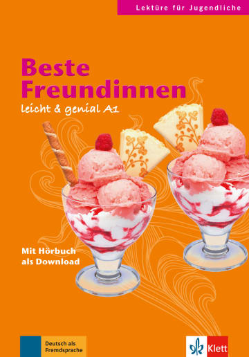 

Leicht & Genial A1: Beste Freundinnen mit Audio-Download
