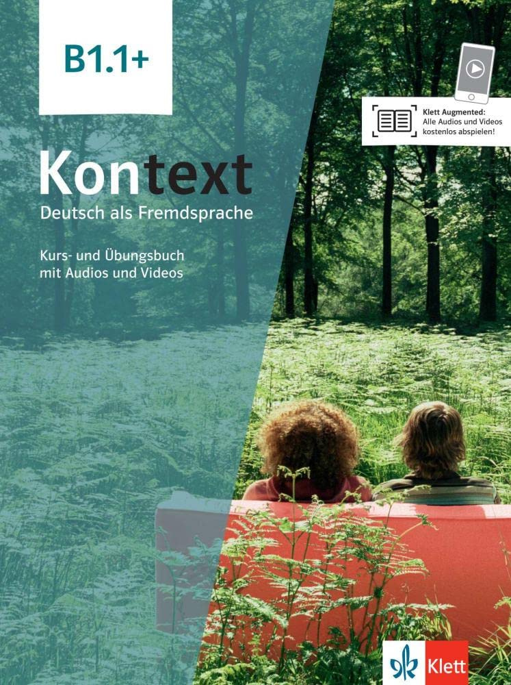 

Kontext B1.1+ Kurs- und ubungsbuch mit Audios und Videos